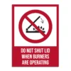 Do Not Shut Lid When Burners Are Operating Signage