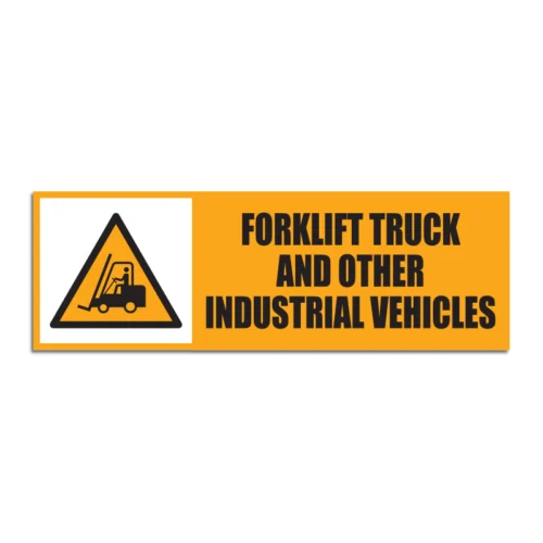 Forklift Truck And Other Industrial Vehicles Signage