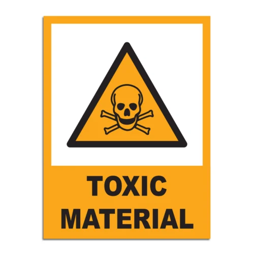 Toxic Material Signage