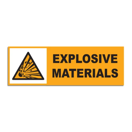 Explosive Materials Signage