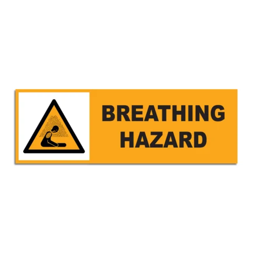 Breathing Hazard Signage