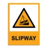 Slipway Signage