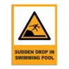 Sudden Drop In Swimming Pool Signage