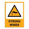 Strong Winds Signage