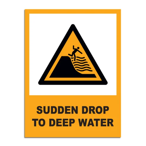 Sudden Drop To Deep Water Signage