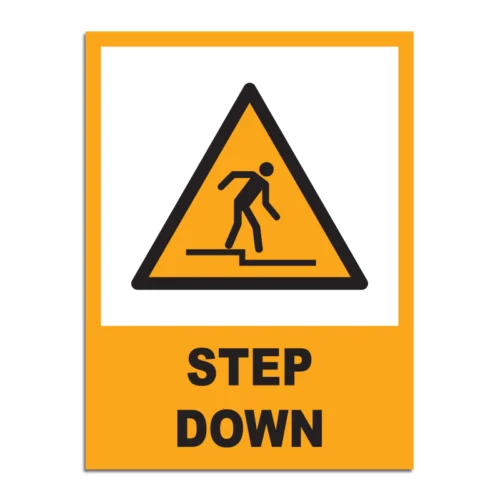 Step Down Signage