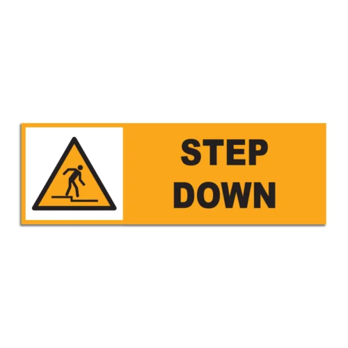 Step Down Signage