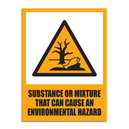 Substance Or Mixture That Can Cause An Environmental Hazard Signage