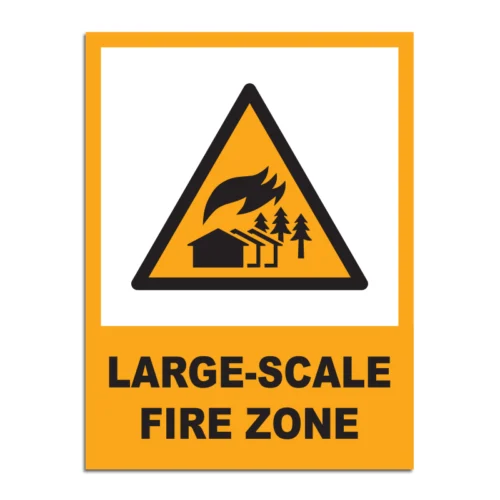 Large-Scale Fire Zone Signage