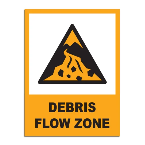Debris Flow Zone Signage